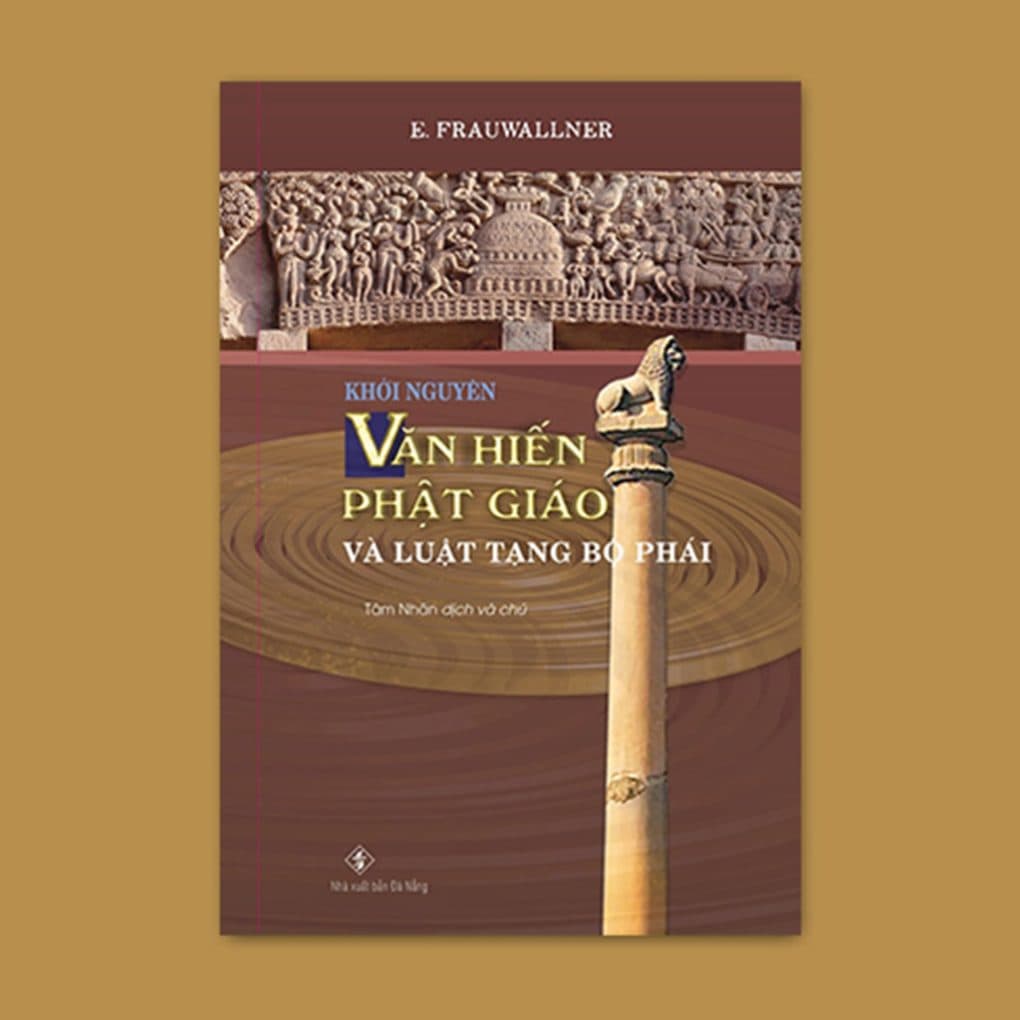 Ảnh bìa KHỞI NGUYÊN VĂN HIẾN PHẬT GIÁO VÀ LUẬT TẠNG BỘ PHÁI